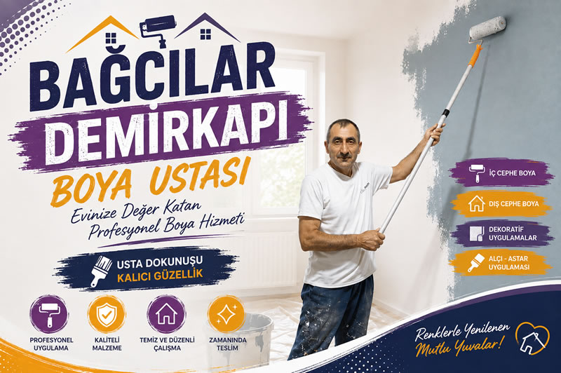 Bağcılar Demirkapı Boya Ustası