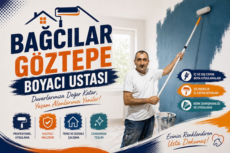 Bağcılar Göztepe Boya Ustası