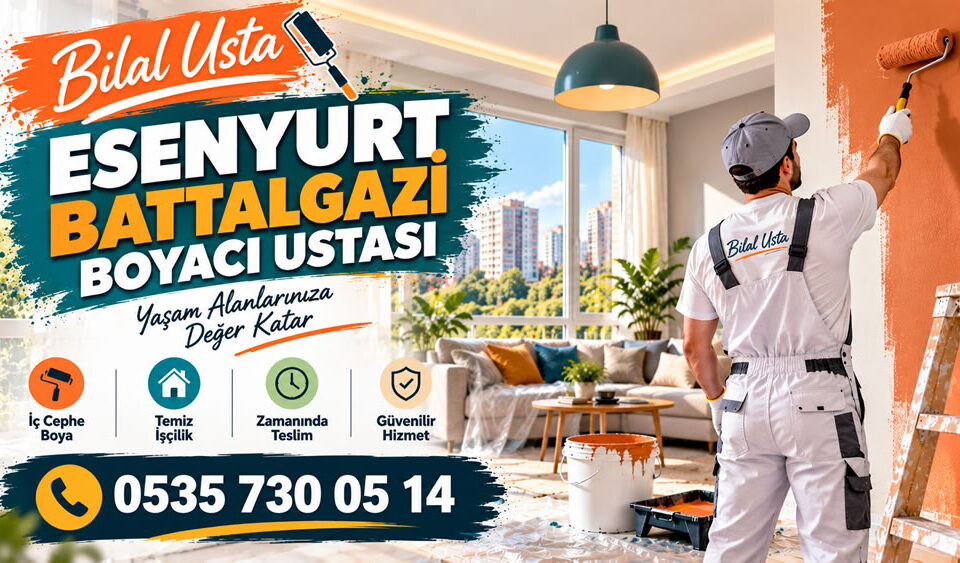 Esenyurt Battalgazi Boya Ustası