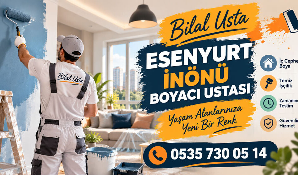 Esenyurt İnönü Boya Ustası